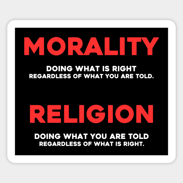 morality versus religion Sticker by TheZeroCorp